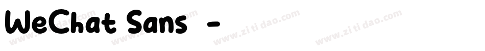 WeChat Sans下载字体转换